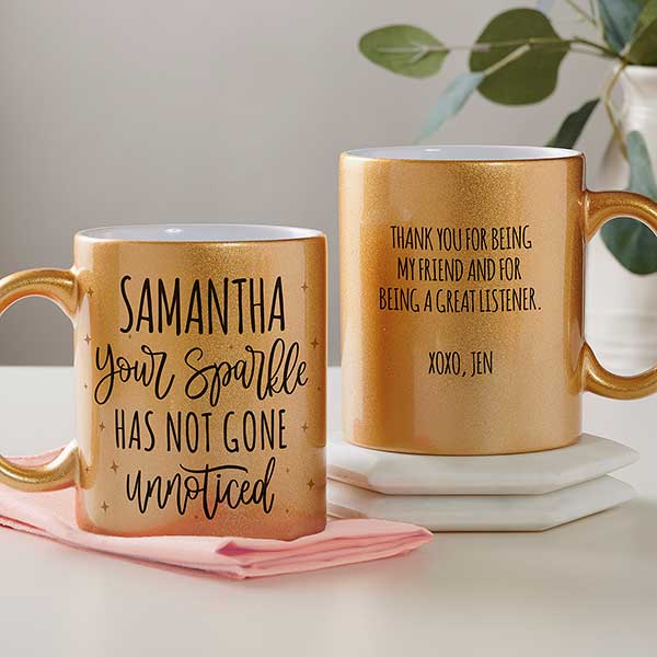 Your Sparkle Has Not Gone Unnoticed Personalized Glitter Mugs - 28316