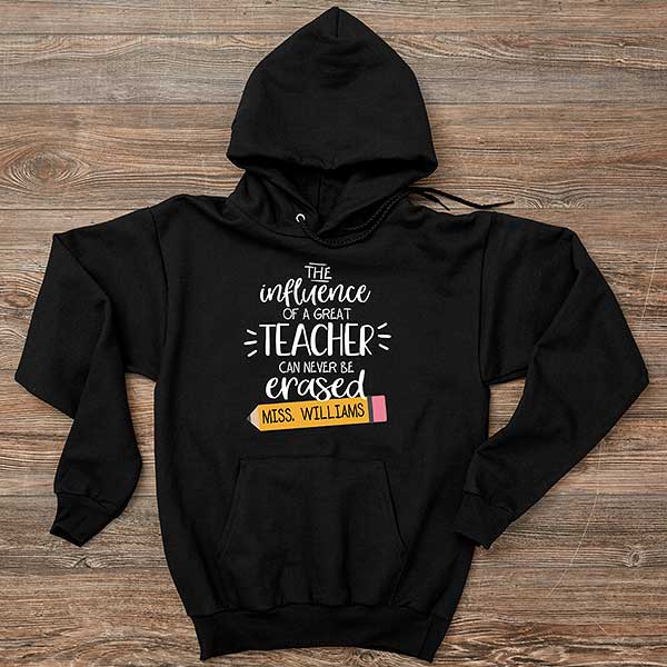 Influence Of A Great Teacher Personalized Teacher Sweatshirts - 28882