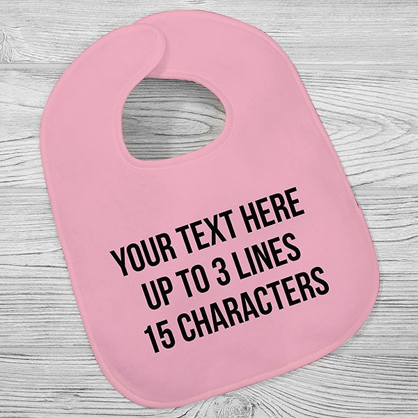 Write Your Own Personalized Baby Bibs - 28952