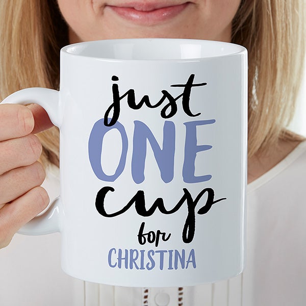 Just One Cup Personalized 30 oz Oversized Coffee Mug - 29241