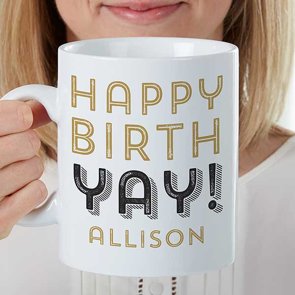 Happy Birth-YAY Personalized 30 oz. Oversized Coffee Mug - 29243