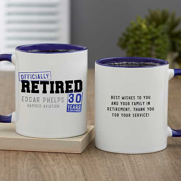 Officially Retired Personalized Retirement Coffee Mugs - 29245