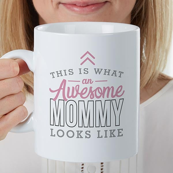 This is What an Awesome Mom Looks Like Personalized Oversized Coffee Mug - 29622