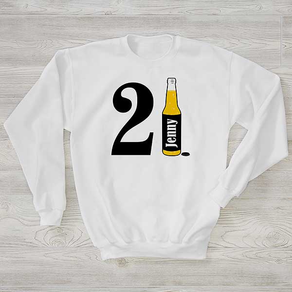 21st Birthday Personalized Adult Sweatshirts - 29940