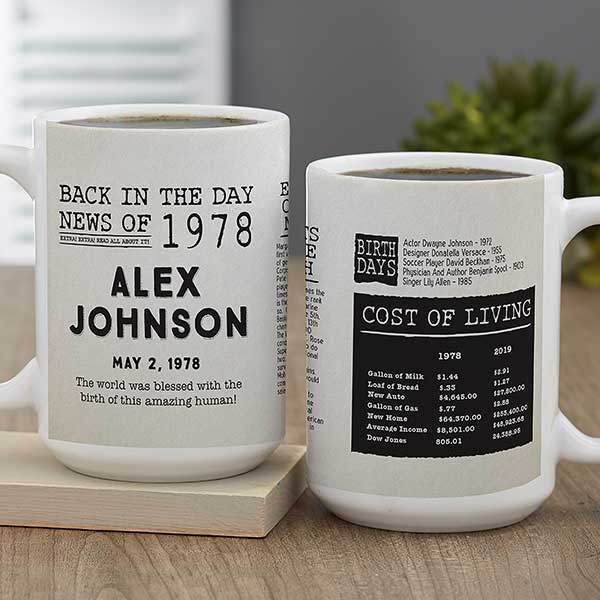 Back in the Day Personalized Birthday Coffee Mugs - 30226