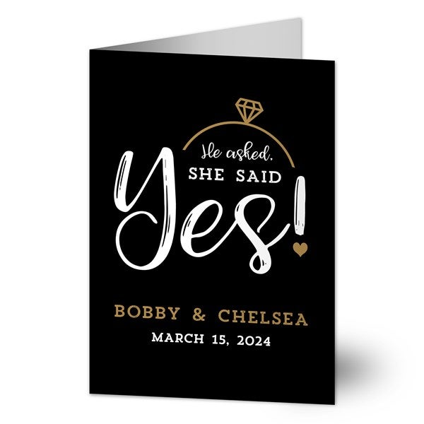 He Asked, She Said Yes! Personalized Engagement Cards - 32495