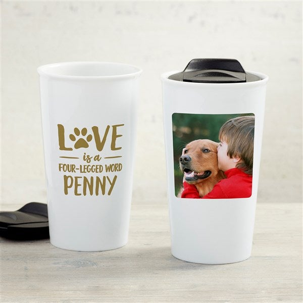Love is a Four-Legged Word Personalized Ceramic Travel Mug - 33229