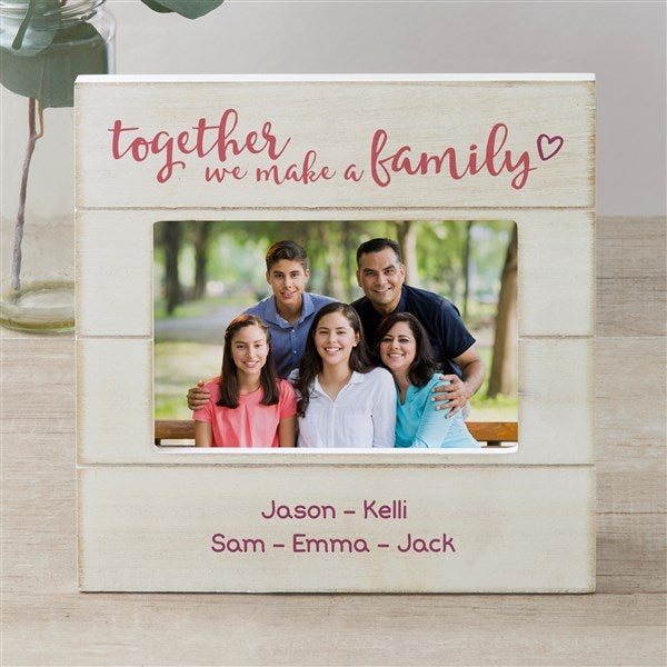 Together We Make A Family Personalized Shiplap Picture Frame - 33628