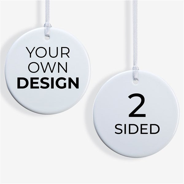 Design Your Own Personalized 2-Sided Glossy Round Ornament  - 34062