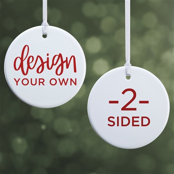 Design Your Own Personalized 2-Sided Glossy Round Ornament  - 34062