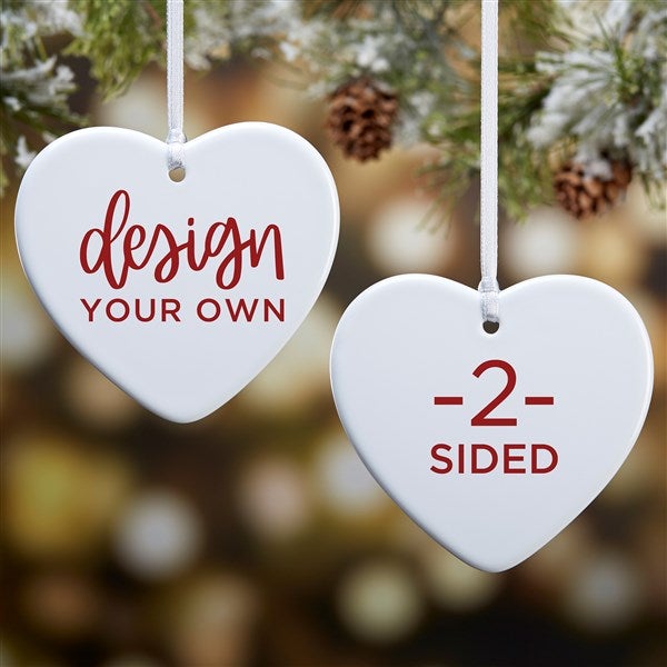 Design Your Own Personalized 2-Sided Glossy Heart Ornament  - 34075