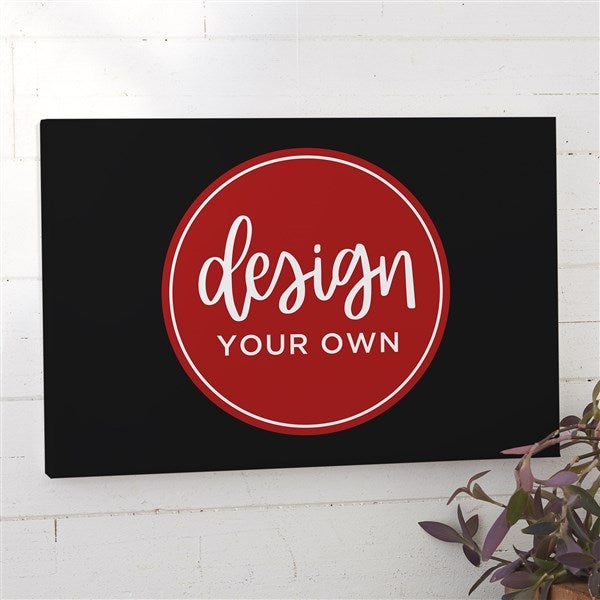 Design Your Own Personalized Horizontal 16x24 Canvas Print - 34086