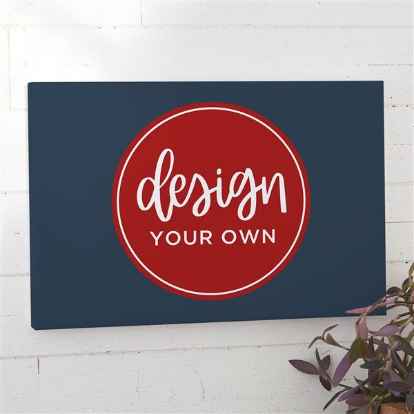 Design Your Own Personalized Horizontal 16x24 Canvas Print - 34086