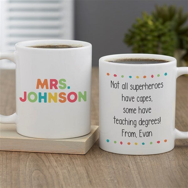 Teacher's Classroom Personalized Coffee Mugs - 34393