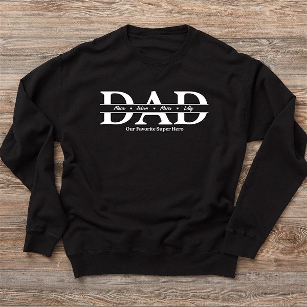 Our Dad Personalized Adult Sweatshirts - 34732