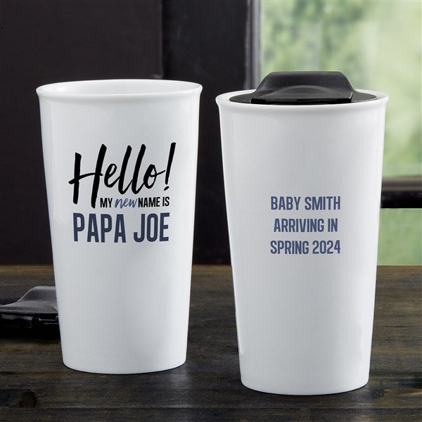 My New Name Is... Personalized Double-Wall Ceramic Travel Mug  - 35015