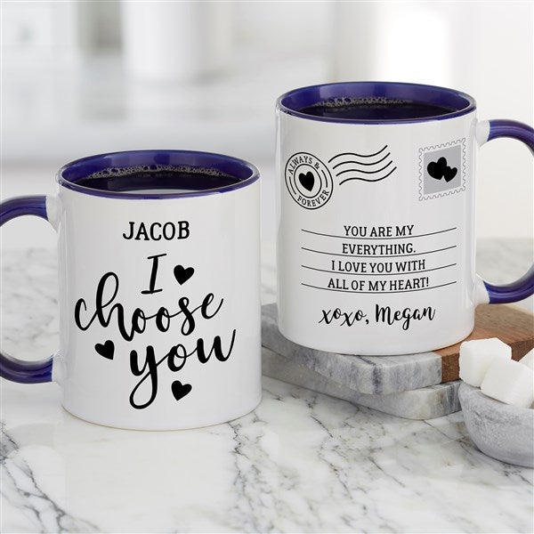 I Choose You Personalized Valentine's Day Coffee Mugs  - 35559