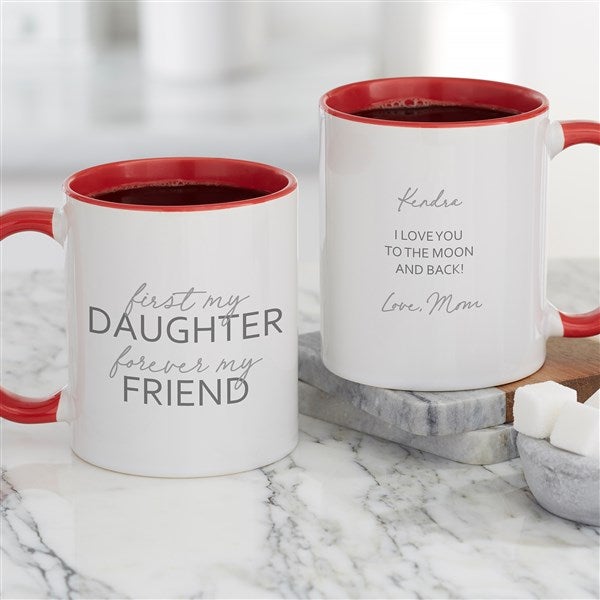 First My Daughter Personalized Coffee Mugs - 35701