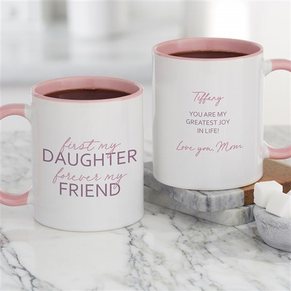 First My Daughter Personalized Coffee Mugs - 35701