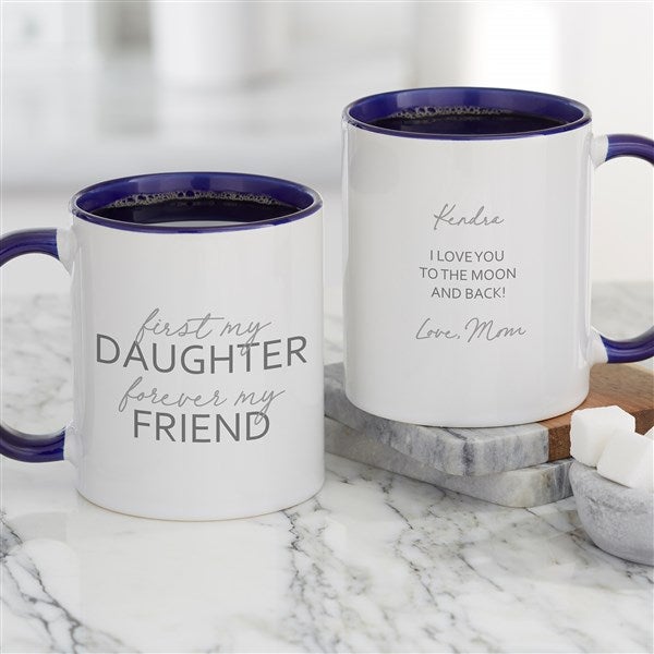 First My Daughter Personalized Coffee Mugs - 35701