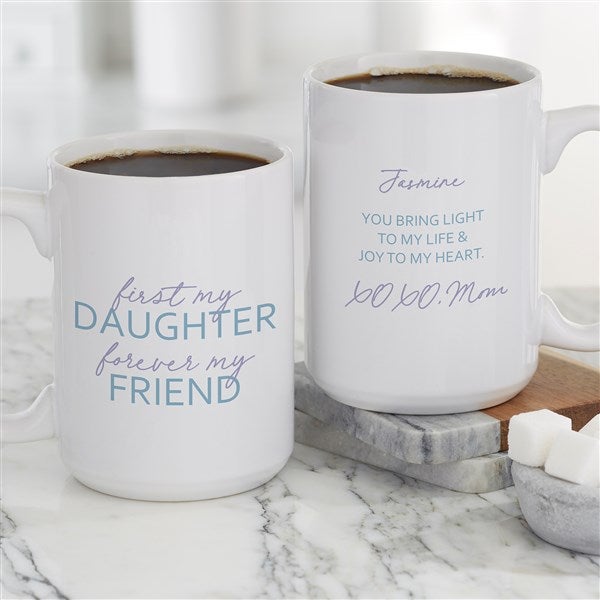 First My Daughter Personalized Coffee Mugs - 35701