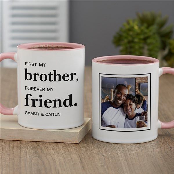 First My Brother Personalized Coffee Mug  - 37647