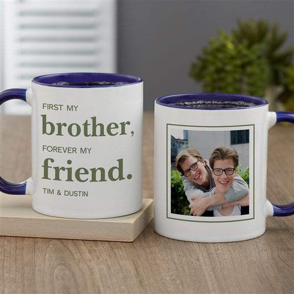 First My Brother Personalized Coffee Mug  - 37647