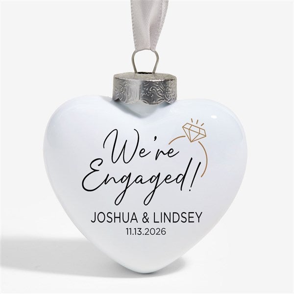 We're Engaged Personalized Heart Wedding Engagement Ornament - 37978