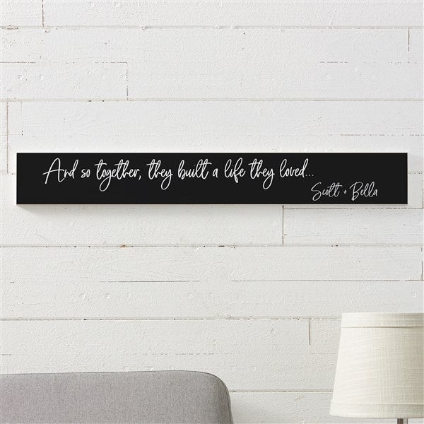 Romantic Personalized Wall Sign - Together They Built a Life - 38659
