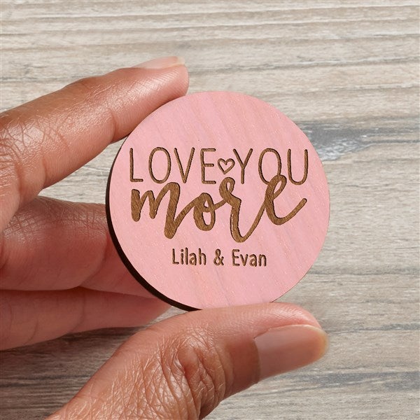 Love You More Personalized Wood Pocket Token  - 38667