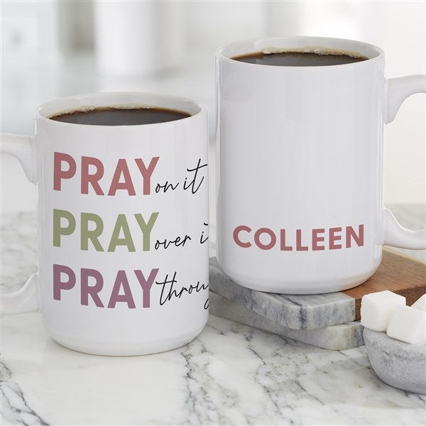 Pray On It Personalized Coffee Mugs  - 39904