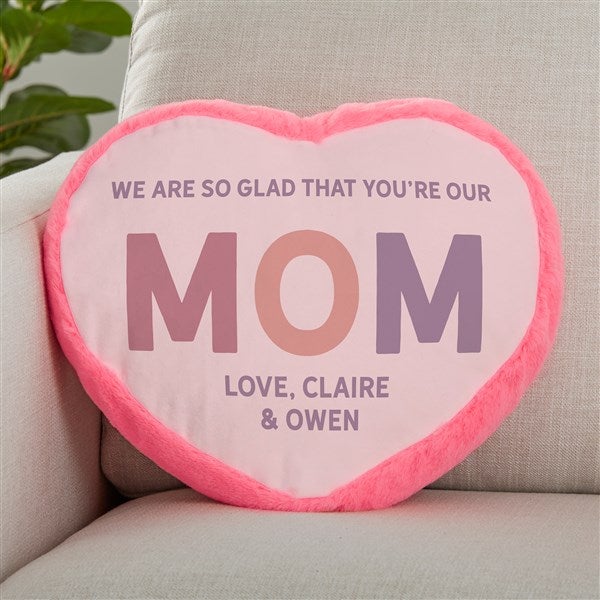 Glad You're Our Mom Personalized Pink Heart Throw Pillow  - 40283