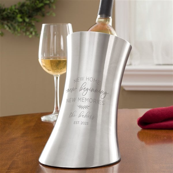New Home New Beginnings Personalized Stainless Steel Wine Chiller  - 40387