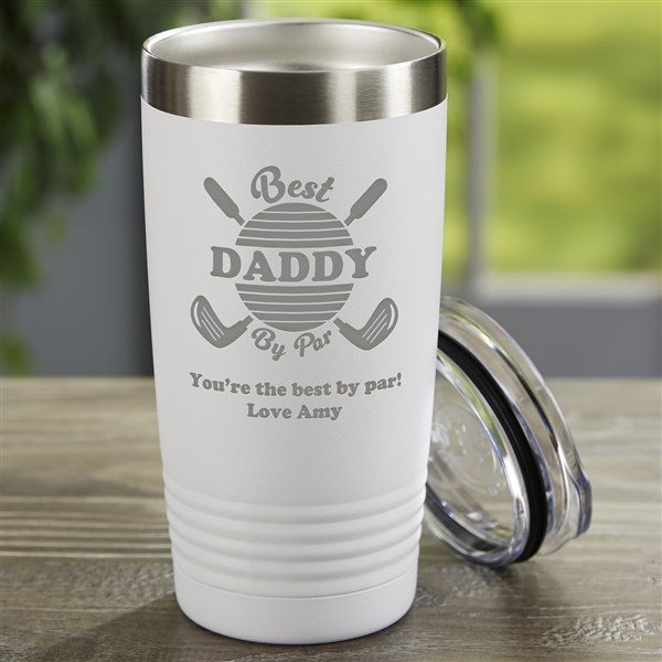 Personalized 20 oz. Vacuum Insulated Stainless Steel Tumblers - Best Dad By Par - 40579