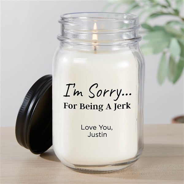 I&#39;m Sorry… Personalized Farmhouse Candle Jar - 41372