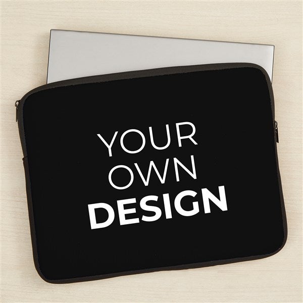 Design Your Own Personalized 15 Laptop Sleeve Black