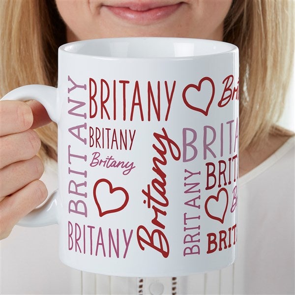 Repeating Name Heart Personalized Extra Large Coffee Mug - 30 oz - 47428