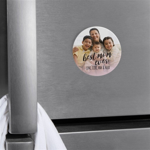 Best Mom Ever Personalized Round Metal Magnet  - 48822