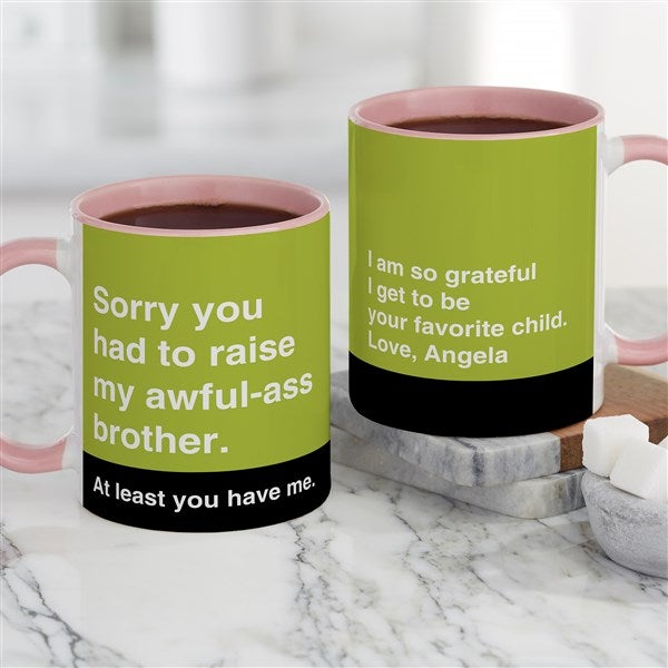Awful Ass Kids Personalized Mom Coffee Mugs  - 48879