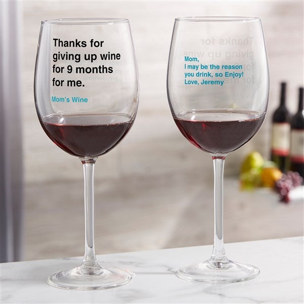 Thanks For Giving Up Wine Mom Personalized Wine Glass Collection  - 48885