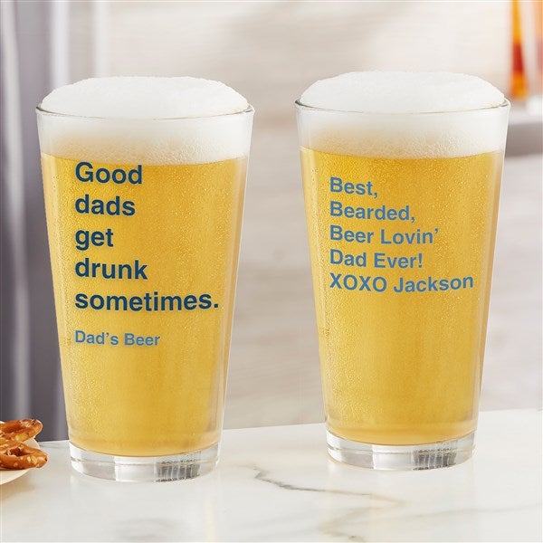 Good Dads Get Drunk Sometimes Beer Glass Collection  - 49196