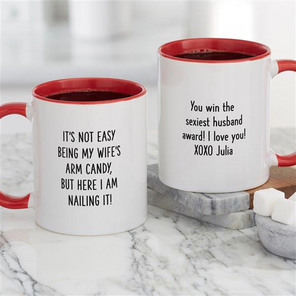 Wife's Arm Candy Personalized Coffee Mugs - 49203