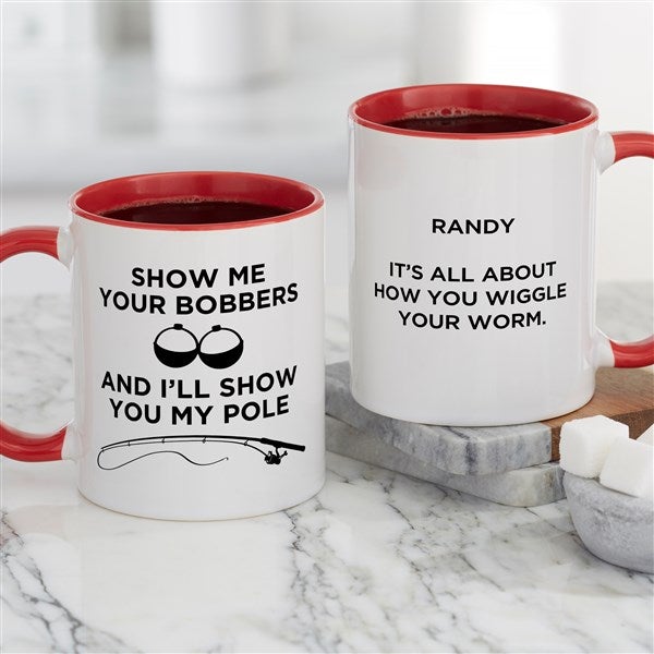 Show Me Your Bobbers Personalized Fishing Coffee Mugs - 49204