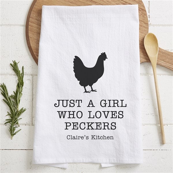 Just A Girl Who Loves Peckers Personalized Novelty Tea Towel  - 49954