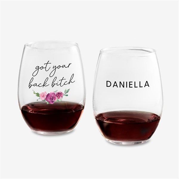 Got Your Back B*tch! Personalized Wine Glass Collection - 49984
