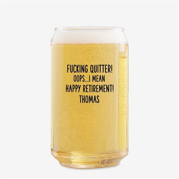 F*ing Quitter Oops… Personalized Beer Glasses - 49993