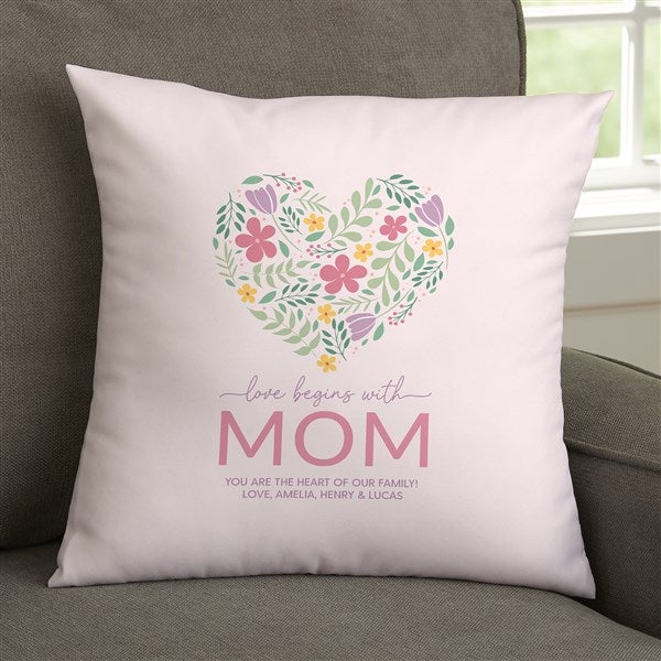 Love Begins With Mom Personalized Throw Pillows - 52628