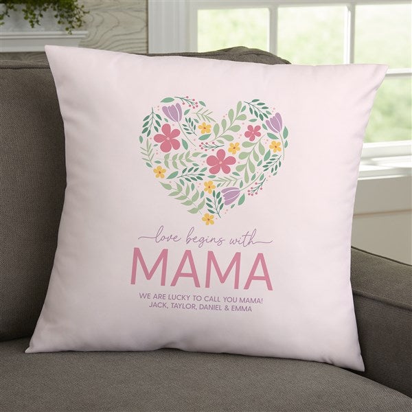 Love Begins With Mom Personalized Throw Pillows - 52628