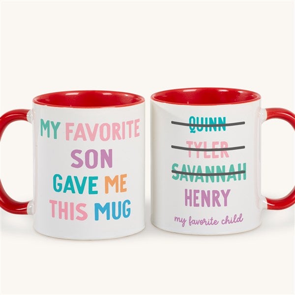 My Favorite Child Personalized Coffee Mugs - 52793