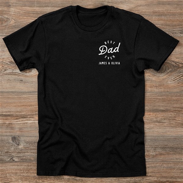 Best Dad Ever Personalized Men&#39;s Shirts - 53318